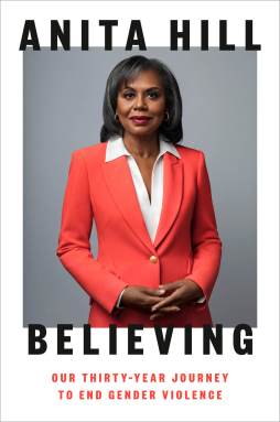 Book cover of “Believing” by Anita Hill.