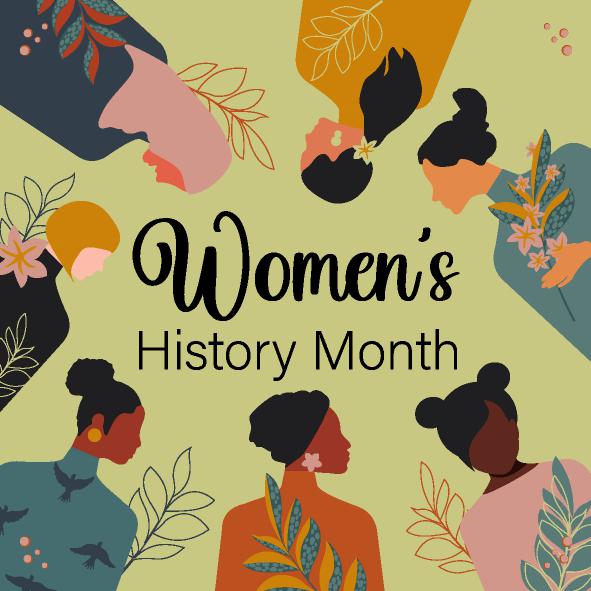 Women's History Month celebrates 48 years of championing the