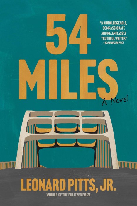 Book cover of "54 Miles" by Leonard Pitts, Jr.