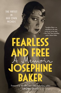 Book cover of “Fearless and Free” by Josephine Baker.