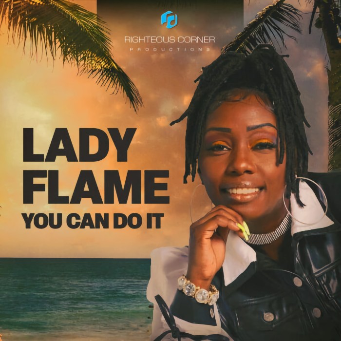 Lady Flame "You Can Do It" cover.